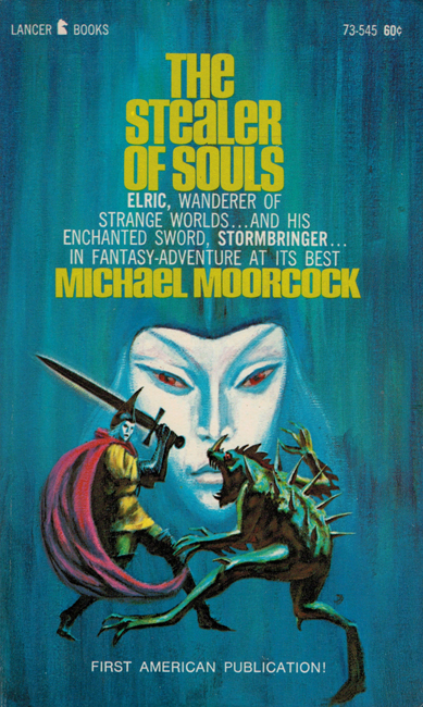 <b><i>The Stealer Of Souls</i></b>, 1967, Lancer p/b